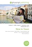 New in Town: Jonas Elmer (Director), Peter Safran, Tracey Edmonds, Paul Brooks, C. Jay Cox, Renée Zellweger, Harry Connick, Jr.