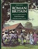Roman Britain: Life in an imperial province (Life in Britain)