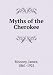 Books : Myths of the Cherokee (1902)