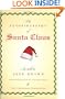 The Autobiography of Santa Claus