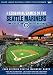 Essential Games of the Seattle Mariners