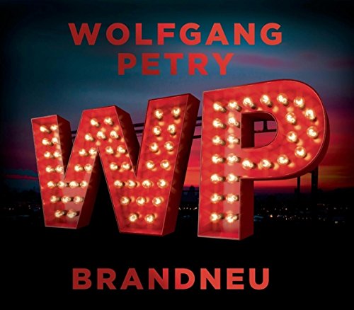 Wolfgang Petry - Brandneu - Zortam Music