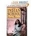The Indian School (Trophy Chapter Books)