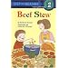 Beef Stew (Step-Into-Reading, Step 2)