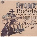 John Lee Hooker - Stomp Boogieby John Lee Hooker