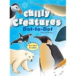 Chilly Creatures Dot-to-Dot (Dot to Dot) book cover