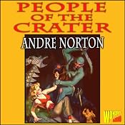 People of the Crater | [Andre Norton]