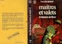 Ma�tre et Valets 4- histoire de Rose