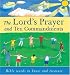 The Lord's Prayer and Ten Commandments: Bible Words to Know and to Treasure