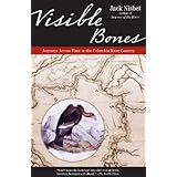 visible bones journeys across time in the columbia river country