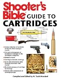 Shooters Bible Guide to Cartridges