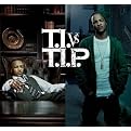 T.I. vs T.I.P. (Bonus Track)