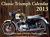 Classic Triumph Calendar 2013
