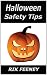 Halloween Safety Tips