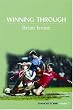 Winning Through: Reprint (Sandstone Vista Series)