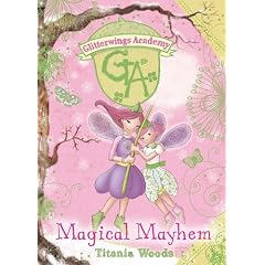 Glitterwings Academy #12 Magical Mayhem