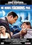 Ne nous fachons pas (French only)