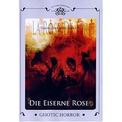 Die eiserne Rose