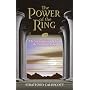 The Power of the Ring: The Spiritual Vision Behind the Lord of the Rings