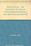 South Africa, the terrorism of torture