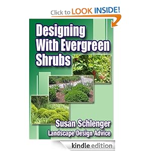 Designing With Evergreen Shrubs