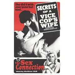 Secrets of a Vice Cop's Wife/The Sex Connection Plakat Movie Poster (27 x 40 Inches - 69cm x 102cm) (1974)