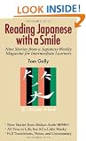 Reading Japanese with a Smile: Nine Stories from a Japanese Weekly Magazine for Intermediate Learners