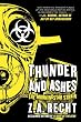 Thunder and Ashes