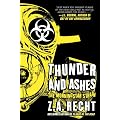 Thunder and Ashes