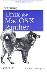 Learning Unix for Mac OS X Panther