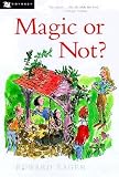 Magic or Not?