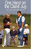 One Hand on the Claret Jug: How They Nearly Won the Open