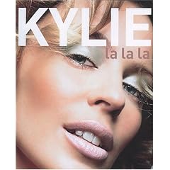 Kylie: La La La