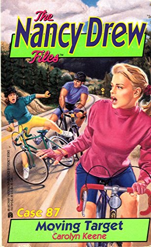 Moving Target (Nancy Drew Files Book 87)