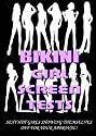 Bikini Girl Screen Tests