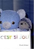 La vie c\'est si joli