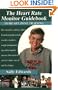 The Heart Rate Monitor Guidebook to Heart Zone Training