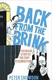 Back from the Brink: The Inside Story of the Tory Resurrection