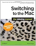 Switching to the Mac : the book that should have been in the book