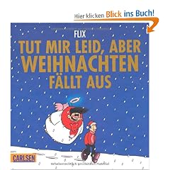 Tut mir leid, aber Weihnachten f�llt aus