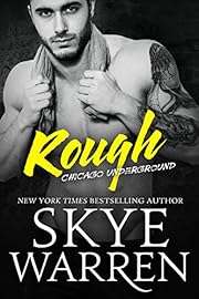 Rough (Chicago Underground Book 1)