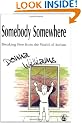 Somebody Somewhere: Breaking Free from the World of Autism