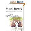 Somebody Somewhere: Breaking Free from the World of Autism