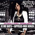 Je Me Bats - Appelez Moi Kenza