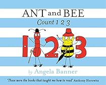 Ant and Bee Count 1 2 3 (Ant & Bee)