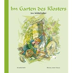 Im Garten des Klosters im Mittelalter