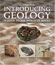 Introducing Geology: A Guide to the World of Rocks (Earth Sciences)