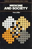 Medicine and Society. - Henry Miller