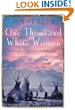 One Thousand White Women