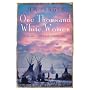 One Thousand White Women